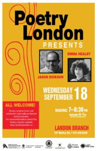 Poetry London Presents Jason Dickson and Emma Healey Wednesday Sept 2019